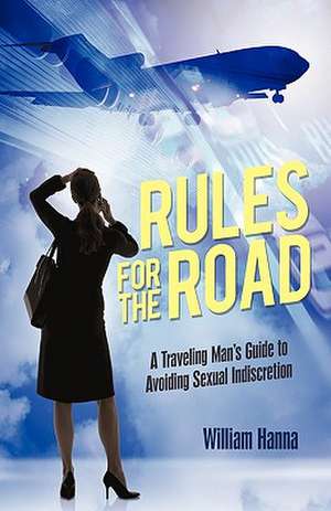 Rules for the Road de Hanna William Hanna