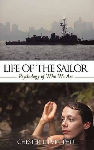 Life of the Sailor de Litvin Chester Litvin