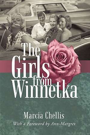 The Girls from Winnetka de Chellis Marcia Chellis