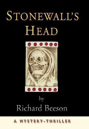 Stonewall's Head de Richard Beeson