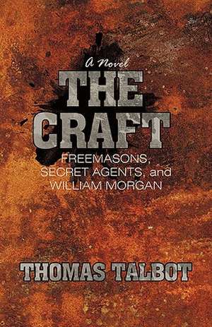 The Craft de Thomas Talbot