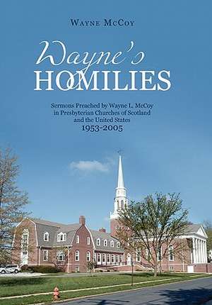 Wayne's Homilies de Wayne McCoy