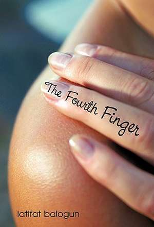 The Fourth Finger de Latifat Balogun