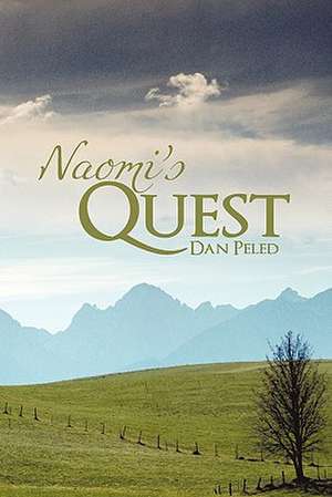 Naomi's Quest de Dan Peled