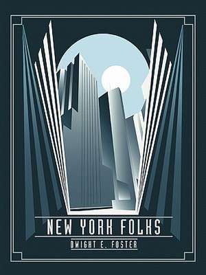 New York Folks de Dwight Foster