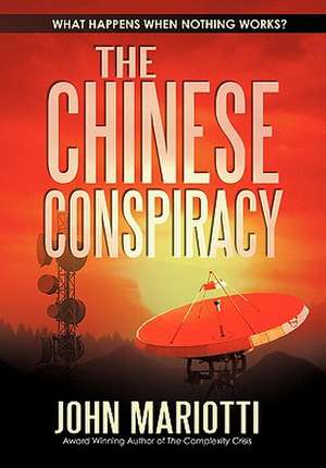 The Chinese Conspiracy de John Mariotti