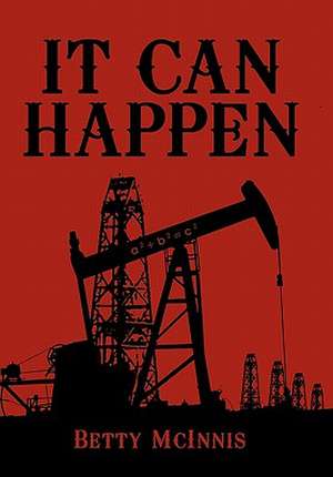 It Can Happen de Betty McInnis