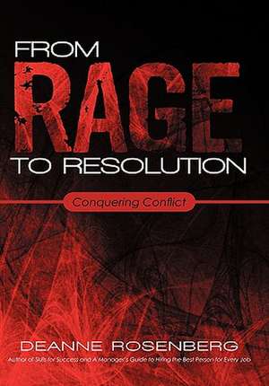 From Rage to Resolution de DeAnne Rosenberg