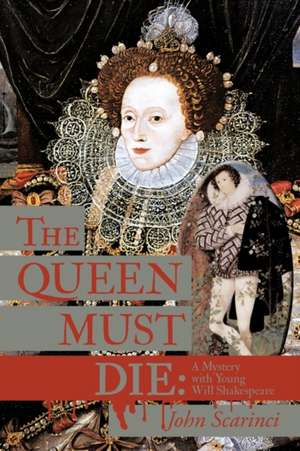 The Queen Must Die de John Scarinci