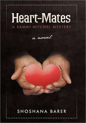 Heart-Mates de Shoshana Barer