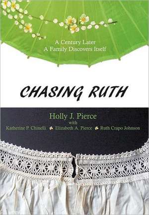 Chasing Ruth de Holly J. Pierce