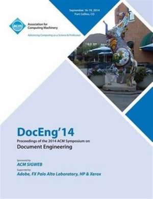 Doceng14 14th ACM Sigweb International Symposium on Document Engineering de Doceng 14 Conference Committee