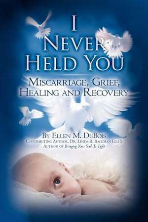 I Never Held You de Ellen M. DuBois