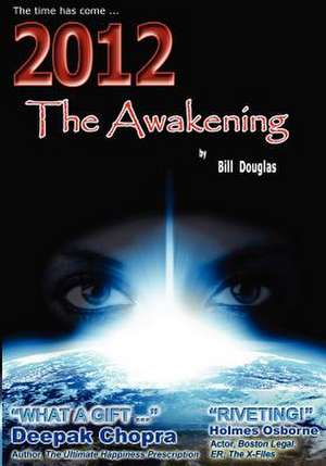 2012 the Awakening de Bill Douglas