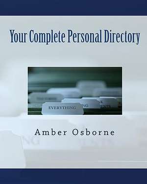 Your Complete Personal Directory de Amber Osborne