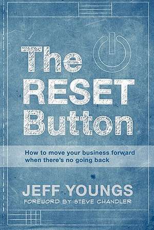 The Reset Button de Jeff Youngs