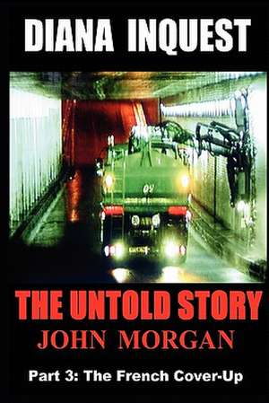 Diana Inquest de John Morgan