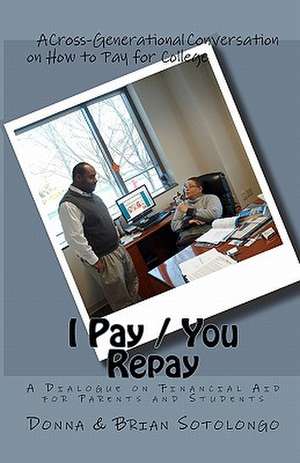 I Pay You Repay de Donna Sotolongo