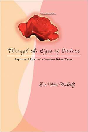 Through the Eyes of Others de Verta Midcalf