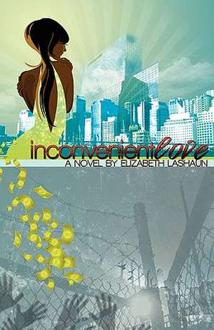 Inconvenient Love de Elizabeth Lashaun