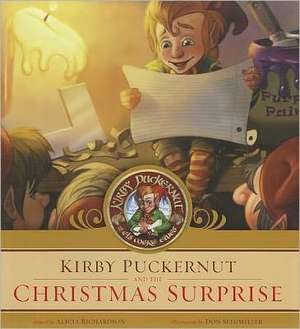 Kirby Puckernut and the Christmas Surprise de Alicia Richardson