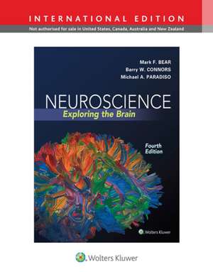 Neuroscience: Exploring the Brain de Mark F. Bear