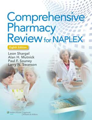 Comprehensive Pharmacy Review for NAPLEX de Leon Shargel PhD, RPh