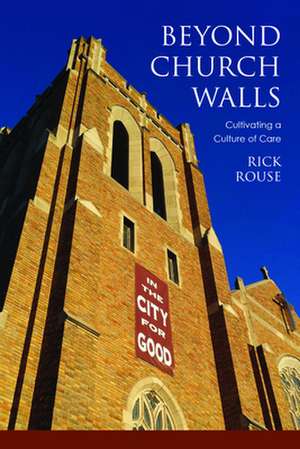 Beyond Church Walls de Rick Rouse