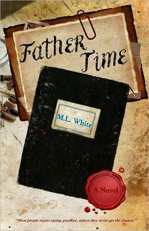 Father Time de M. L. White