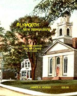 Plymouth, New Hampshire de James E. Hobbs