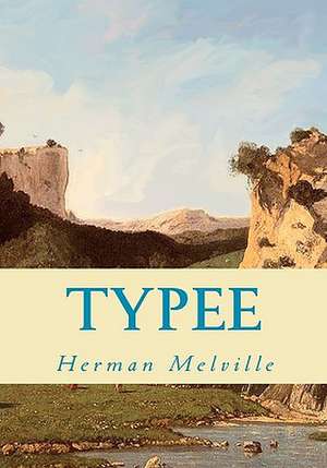 Typee de Herman Melville