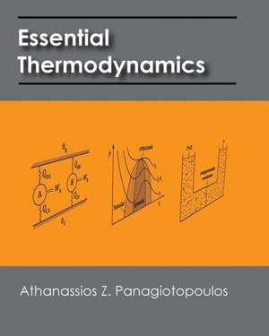 Essential Thermodynamics: An Undergraduate Textbook for Chemical Engineers de Athanassios Z. Panagiotopoulos