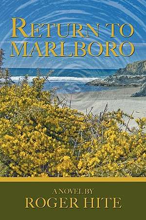 Return to Marlboro de Roger Hite