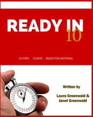 Ready in 10: Train the Trainer de Laura Greenwald