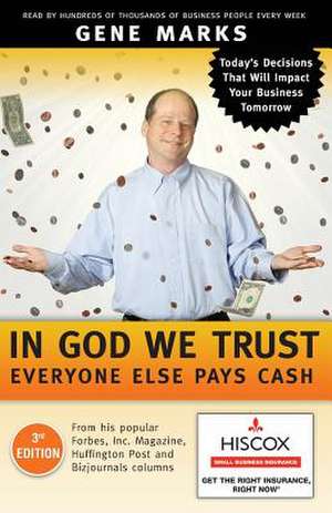 In God We Trust de Gene Marks