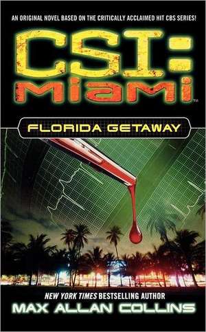 Florida Getaway de Max Allan Collins