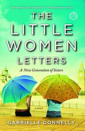 The Little Women Letters de Gabrielle Donnelly