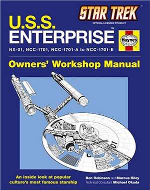 Star Trek: U.S.S. Enterprise Haynes Manual de Ben Robinson