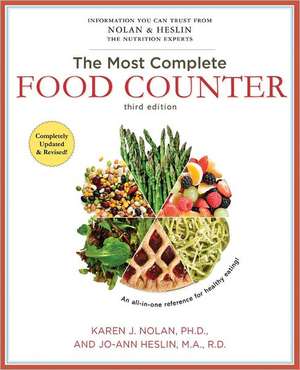 The Most Complete Food Counter de Karen J. Nolan