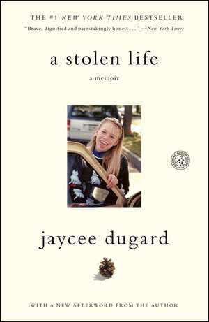 A Stolen Life: A Memoir de Jaycee Dugard