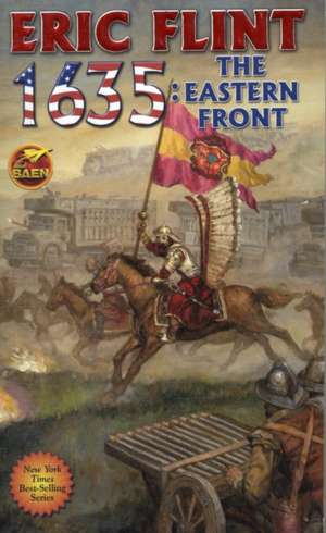 1635: The Eastern Front de Eric Flint