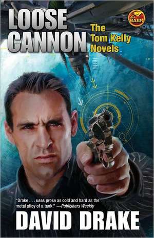 Loose Cannon de David Drake