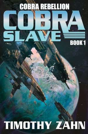 Cobra Slave de Timothy Zahn