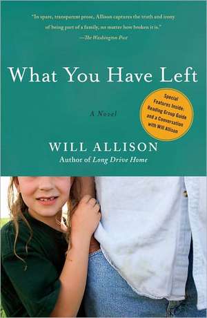 What You Have Left de Will Allison