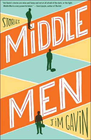 Middle Men de Jim Gavin