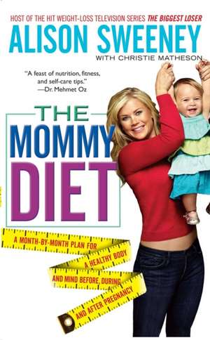 The Mommy Diet de Alison Sweeney