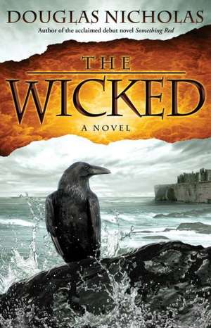 Wicked de Douglas Nicholas