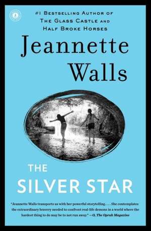 The Silver Star de Jeannette Walls