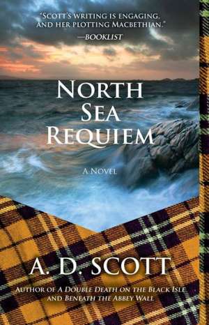 North Sea Requiem de A. D. Scott