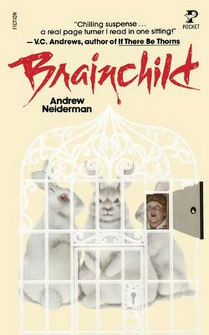 Brain Child de Andrew Neiderman